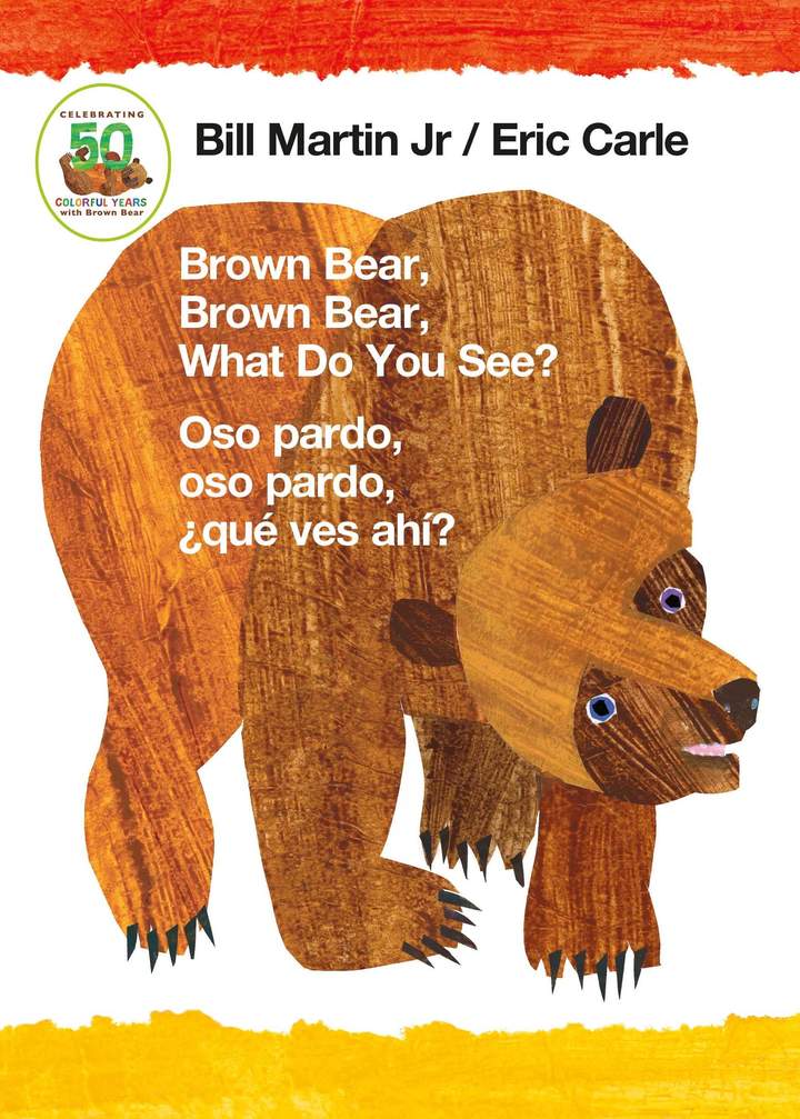 Brown Bear, Brown Bear, What Do You See? / Oso pardo, oso pardo, ¿qué ves ahí? (Bilingual board book - Spanish edition)