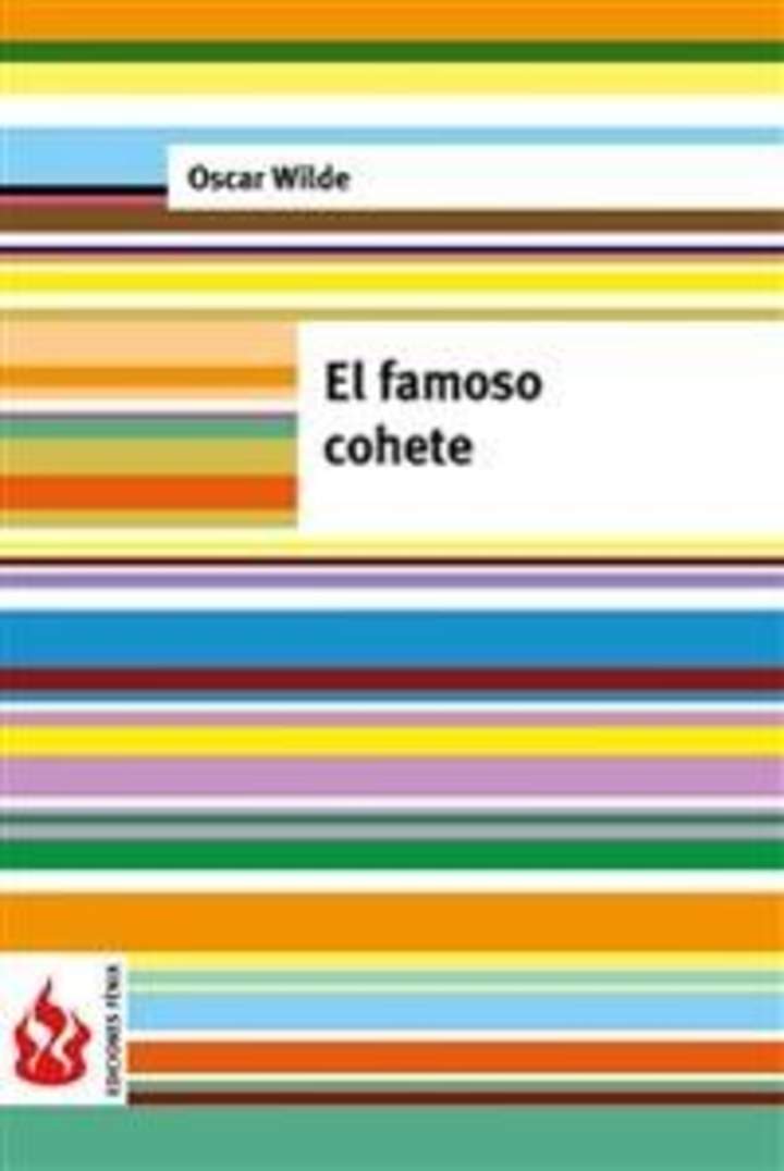 El famoso cohete (low cost). Edición limitada