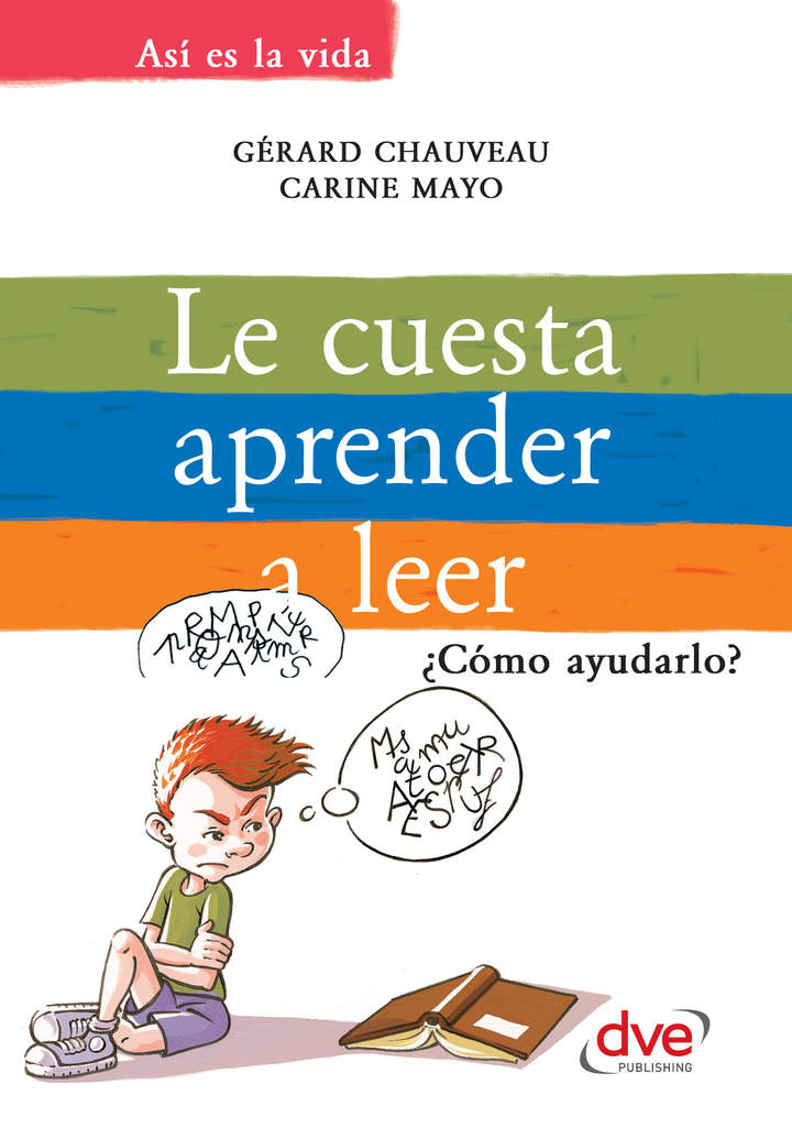 Le cuesta aprender a leer. ¿Cómo ayudarlo?