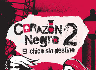 El chico sin destino (Corazón negro 2)