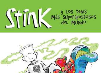 Stink y los tenis más superapestosos del mundo