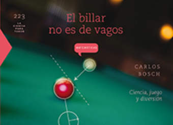 El billar no es de vagos. Ciencia, juego y diversión