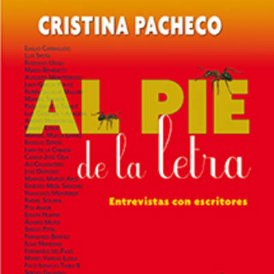 Al pie de la letra. Entrevistas con escritores