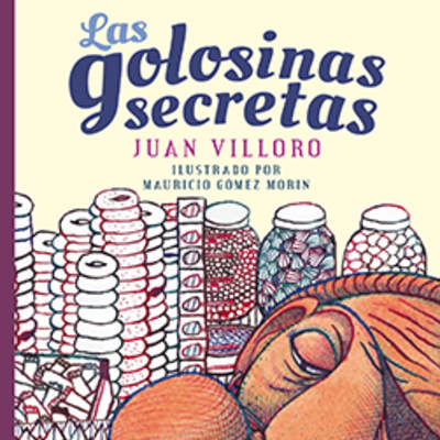 Las golosinas secretas