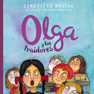 Olga y los traidores