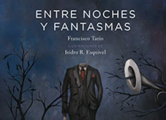 Entre noches y fantasmas