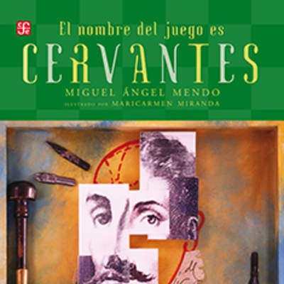 El nombre del juego es Miguel de Cervantes Saavedra