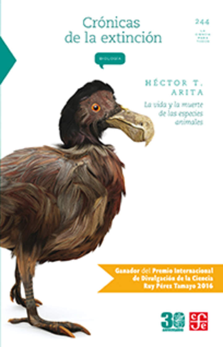 Crónicas de la extinción. La vida y la muerte de las especies animales