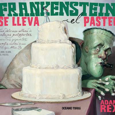 Frankenstein se lleva el pastel