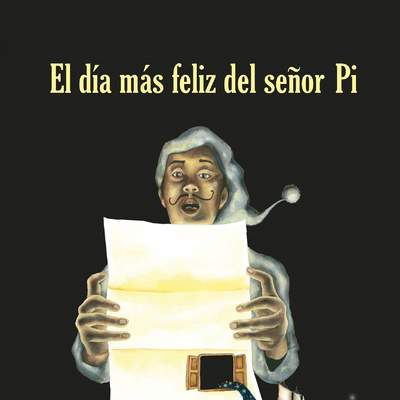 El día más feliz del señor Pi