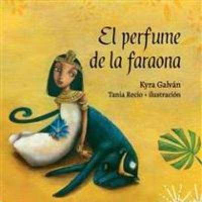 El perfume de la faraona