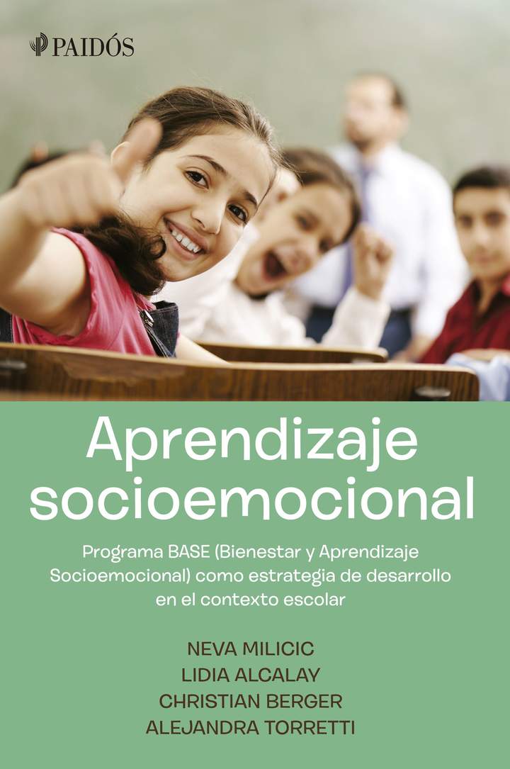 Aprendizaje Socioemocional Programa BASE (Bienestar y aprendizaje Socioemocional)