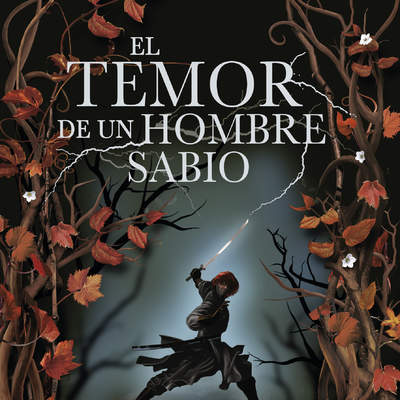 El temor de un hombre sabio (Crónica del asesino de reyes 2)