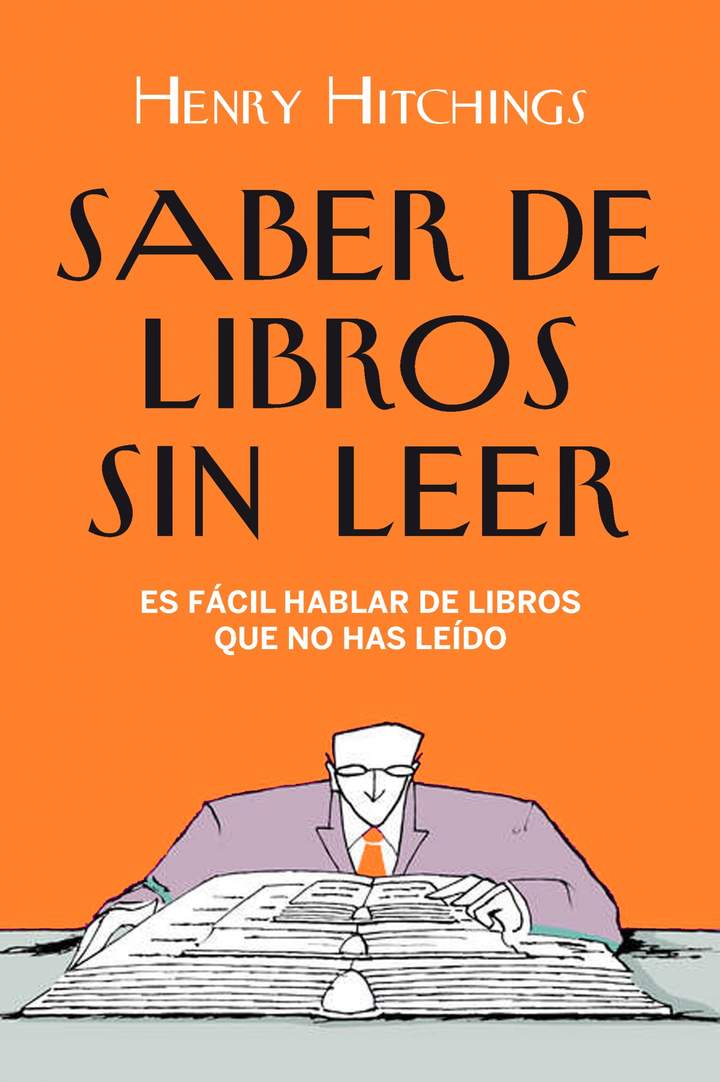 Saber de libros sin leer Es fácil hablar de libros que no has leído