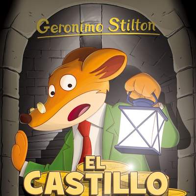 El castillo de Roca Tacaña Geronimo Stilton 4