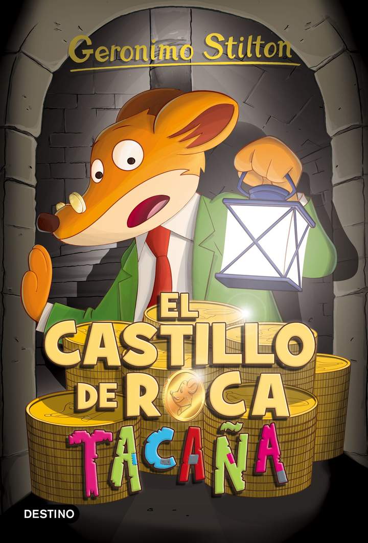 El castillo de Roca Tacaña Geronimo Stilton 4