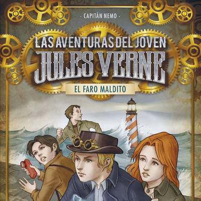 El faro maldito. Las aventuras del joven Julio Verne 2