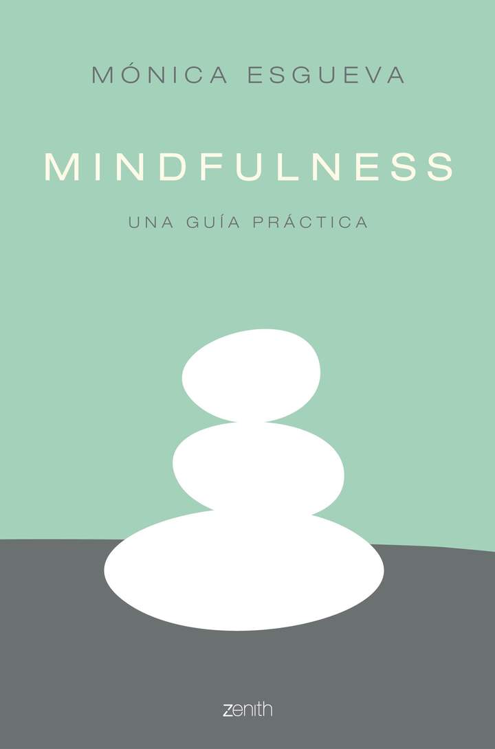 Mindfulness. Una guía práctica