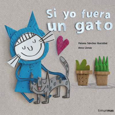 Si yo fuera un gato