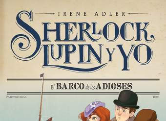 El barco de los adioses Sherlock, Lupin y yo 12