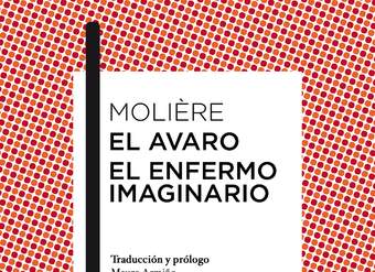 El avaro / El enfermo imaginario