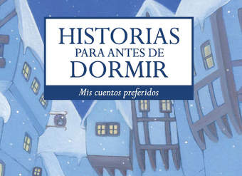 Historias para antes de dormir. Vol. 3 Andersen, Hans Christian