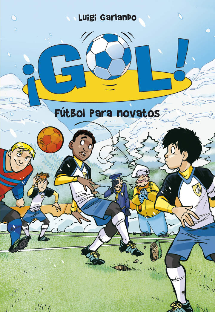 Fútbol para novatos (Serie ¡Gol! 18)