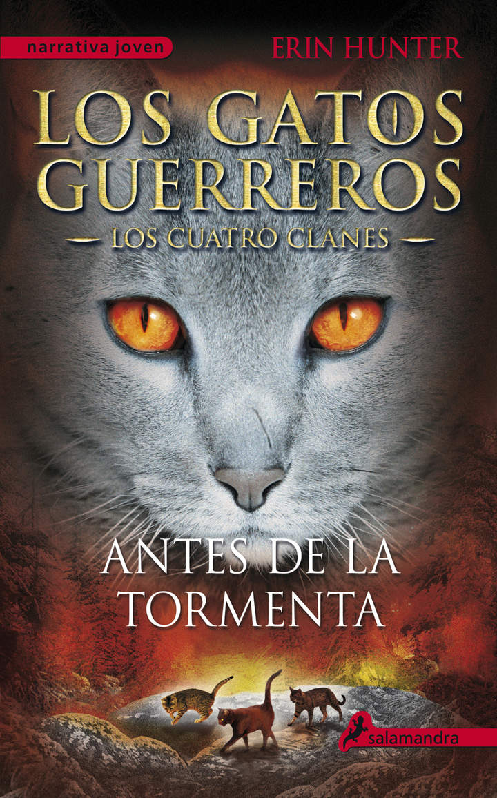 Antes de la tormenta Los gatos guerreros IV - Los cuatro clanes