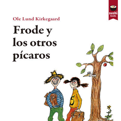 Frode y los otros pícaros