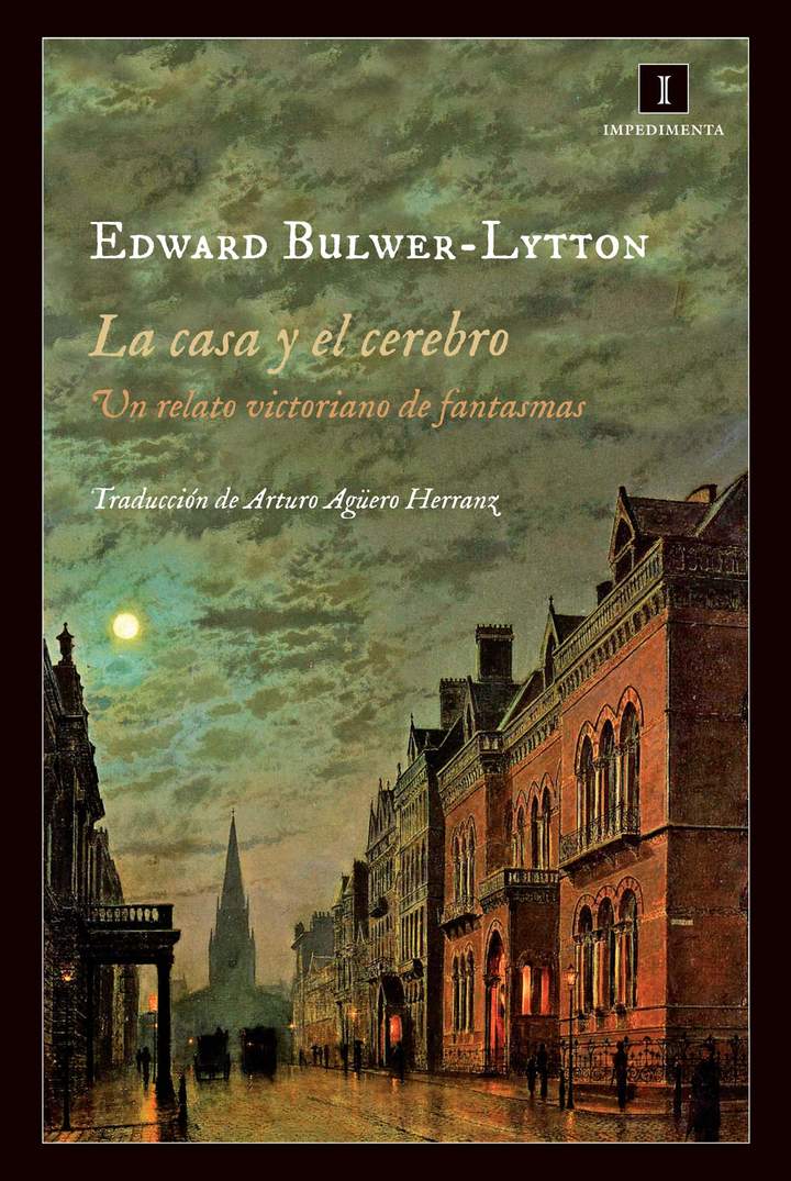 La casa y el cerebro. Un relato victoriano de fantasmas