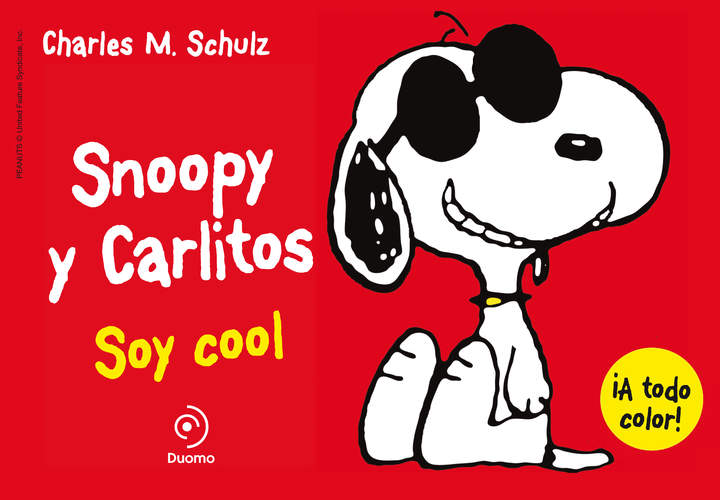 Snoopy y Carlitos 7. Soy cool