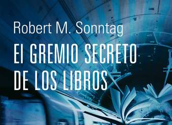 El Gremio Secreto de los Libros