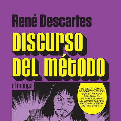 Discurso del método. El manga