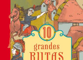 10 grandes rutas del mundo