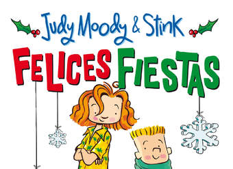 Judy Moody &amp; Stink. Felices Fiestas