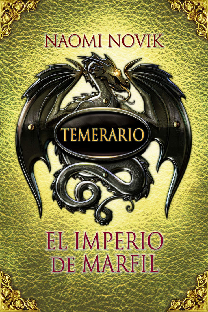 El imperio de marfil (Temerario 4)