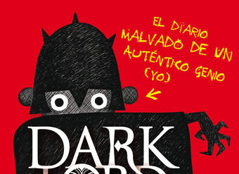 Dark Lord. Días de instituto. El diario malvado de un auténtico génio (yo)