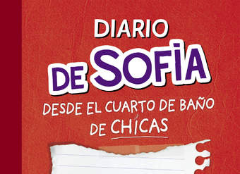 Diario de Sofía desde el cuarto de baño de chicas (Serie Diario de Sofía 1)