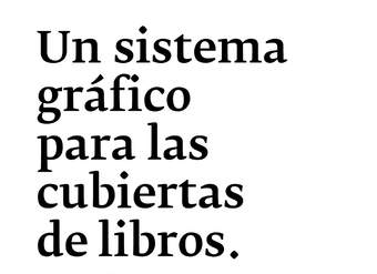 Un sistema gráfico para las cubiertas de libros. Hacia un lenguaje de parámetros