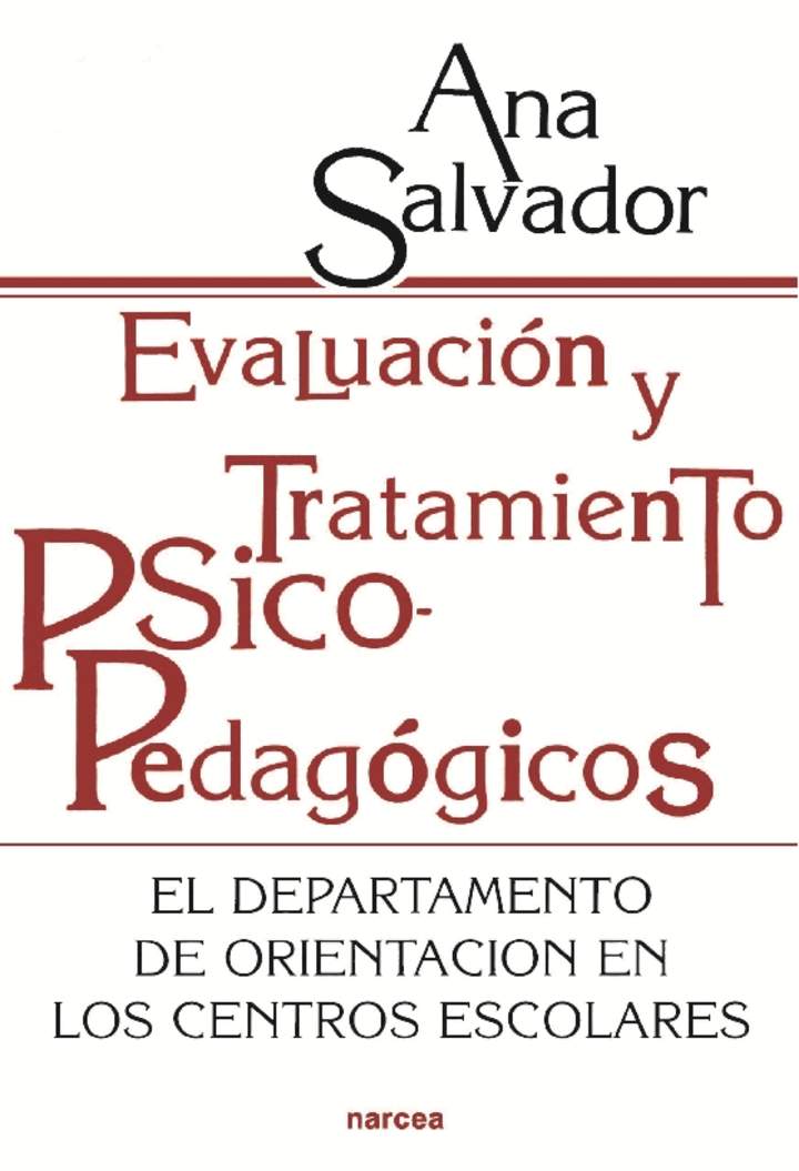 Evaluación y tratamiento psicopedagógico. El Departamento de Orientación en los Centros escolares