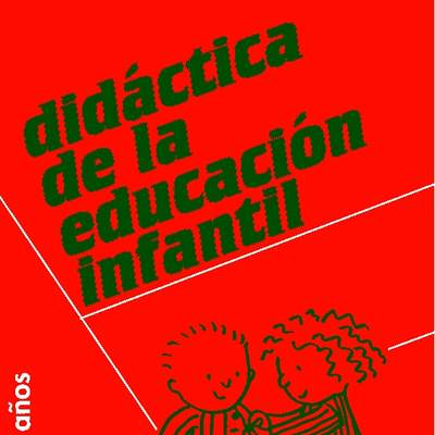 Didáctica de la Educación Infantil