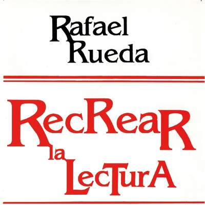 Recrear la lectura. Actividades para perder el miedo a la lectura