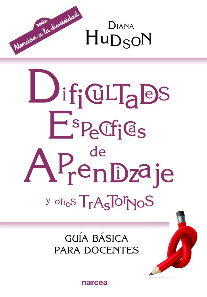 Dificultades específicas de aprendizaje y otros trastornos Guía básica para docentes