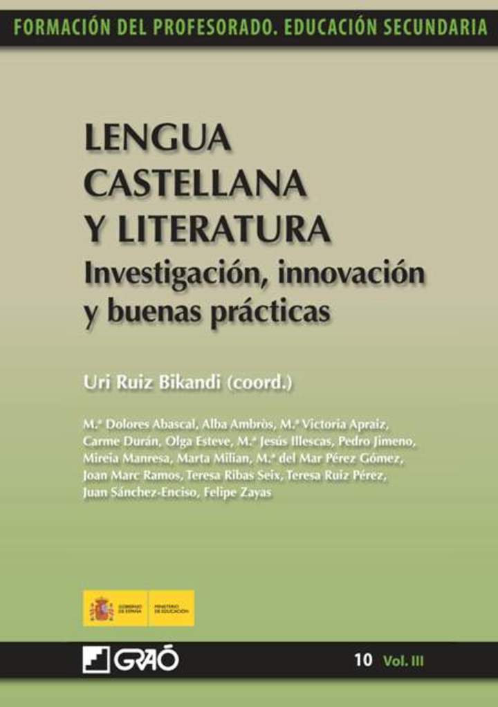 Lengua castellana y literatura. Investigación, innovación y buenas prácticas