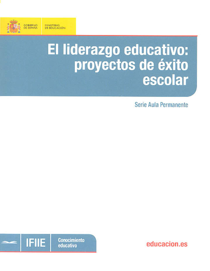 El liderazgo educativo: proyectos de éxito escolar