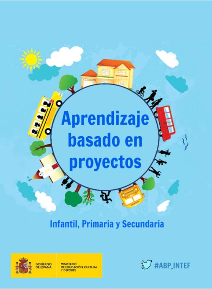 Aprendizaje basado en proyectos. Infantil, Primaria y Secundaria