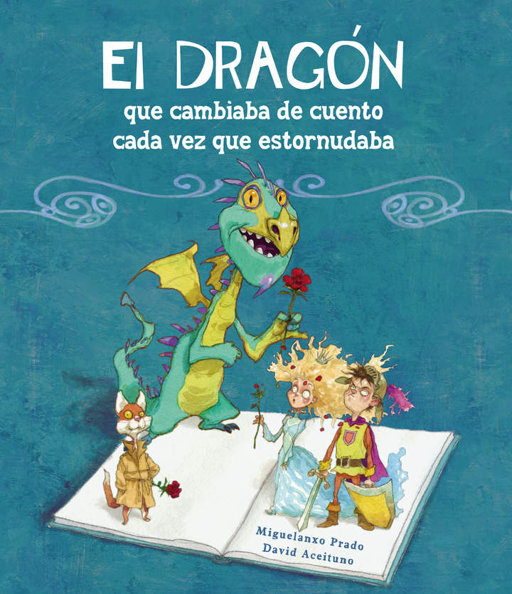 El dragón que cambiaba de cuento cada vez que estornudaba