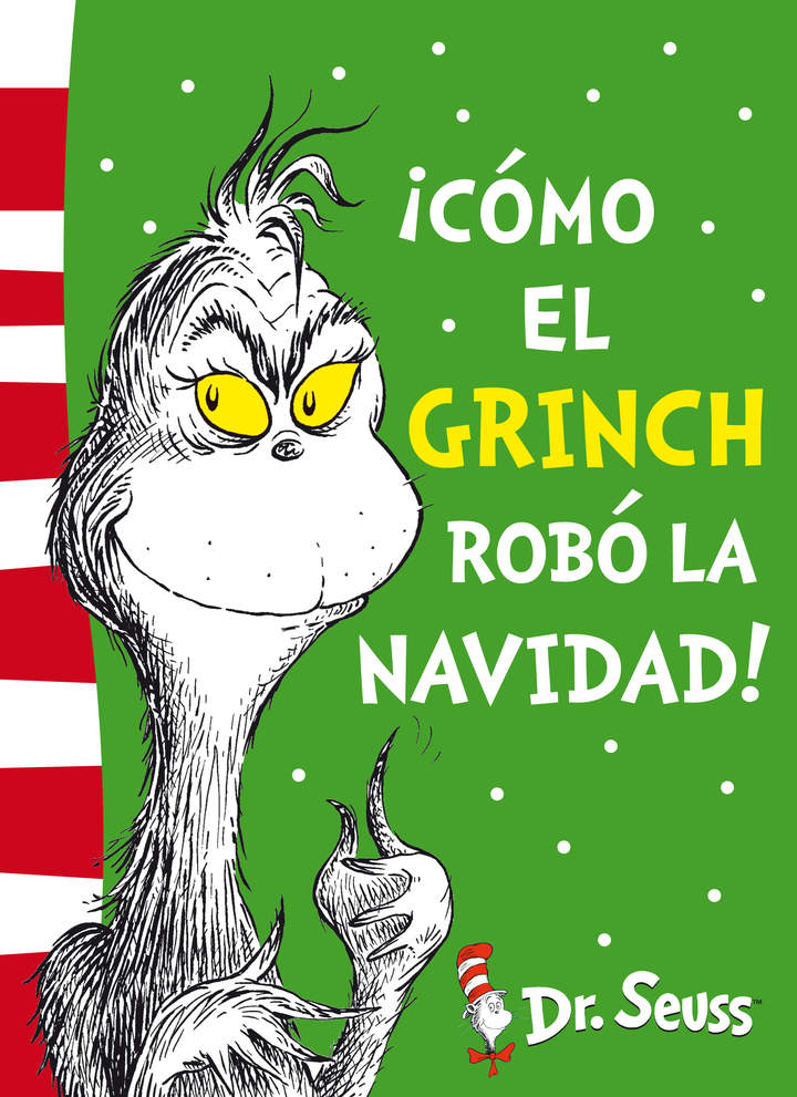 ¡Cómo el Grinch robó la Navidad! (Dr. Seuss)