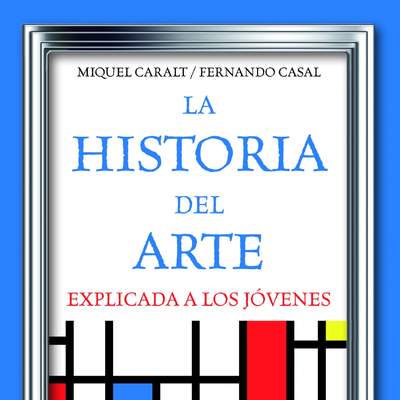 La historia del arte explicada a los jóvenes