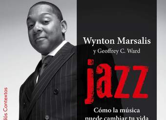 Jazz. Cómo la música puede cambiar tu vida